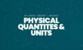 Physical-Quanities-&-Units-min