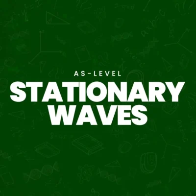 Stationary-Waves